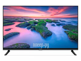 Телевизор Xiaomi Mi TV A2 32